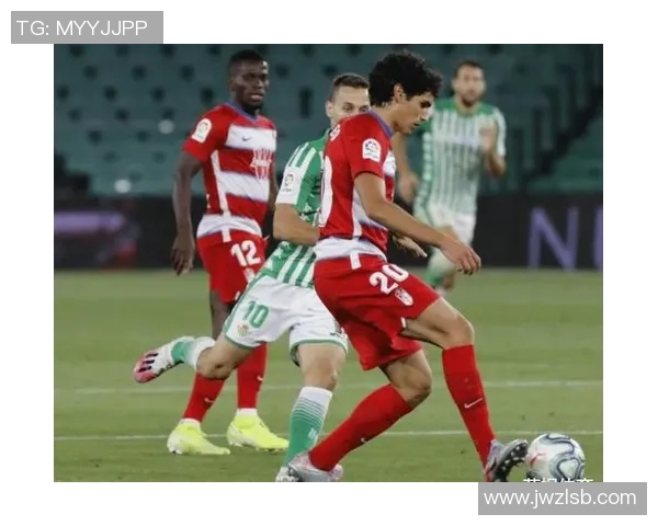 西班牙人对阵贝蒂精彩比分回顾及赛后分析