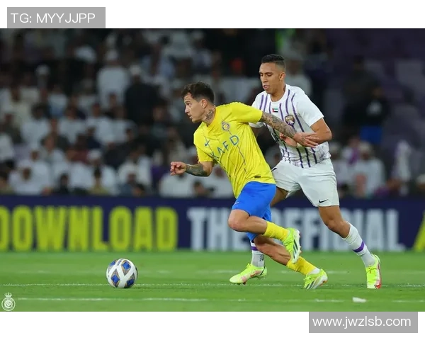 阿尔艾因与利雅得的精彩对决揭示足球魅力与战术智慧的较量