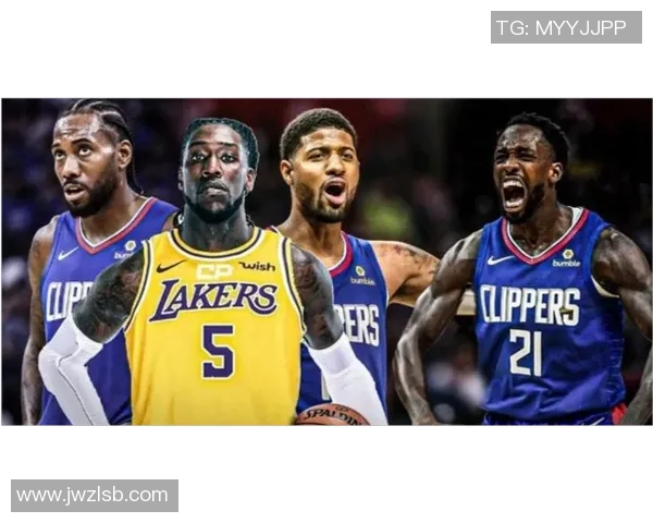 湖人对快船季前赛时间安排及赛事亮点分析 湖人对快船季前赛时间安排及赛事亮点分析