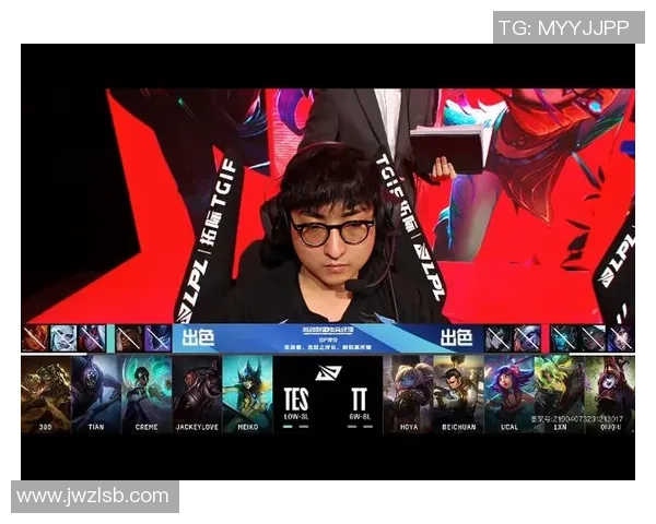 TES战队速度表现分析：揭示战术执行与比赛节奏的深度关系